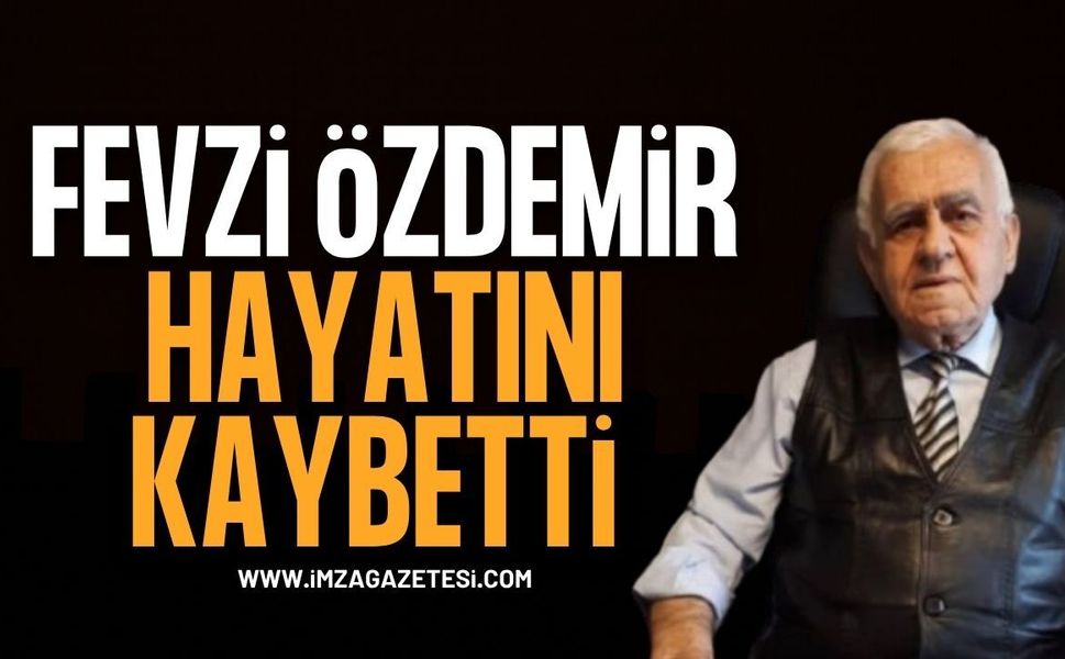 Özdemir Boru’nun Kurucusu Fevzi Özdemir Hayatını Kaybetti