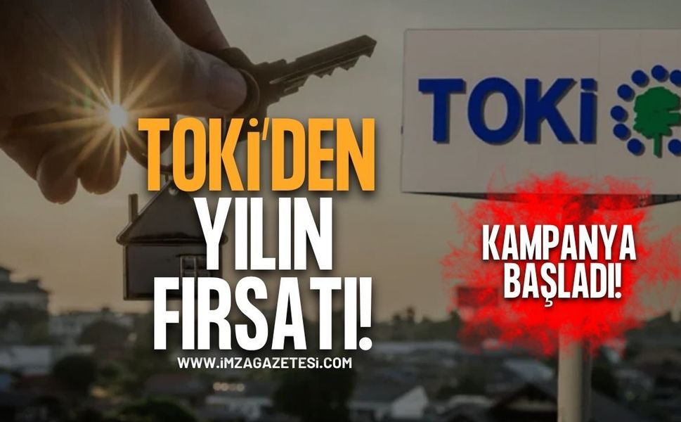 TOKİ'den Yılın Fırsatı. İndirim Kampanyası Başladı