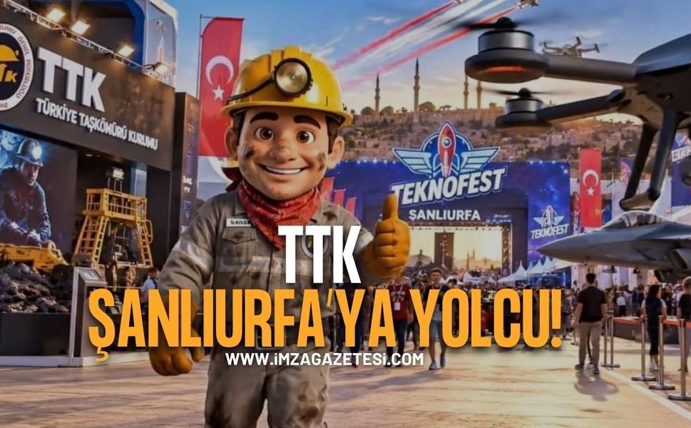 TTK Şanlıurfa’ya Yolcu!