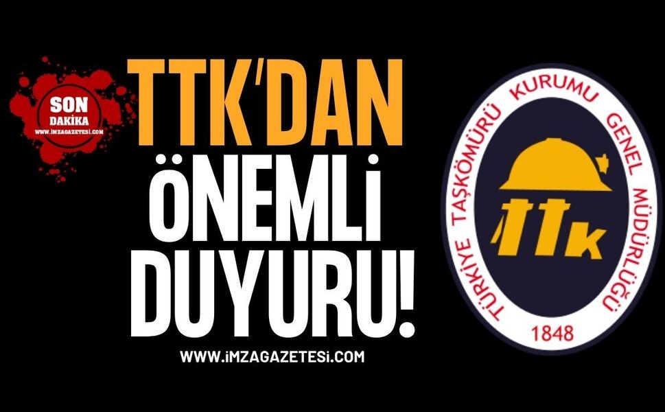 TTK’dan Önemli Duyuru!