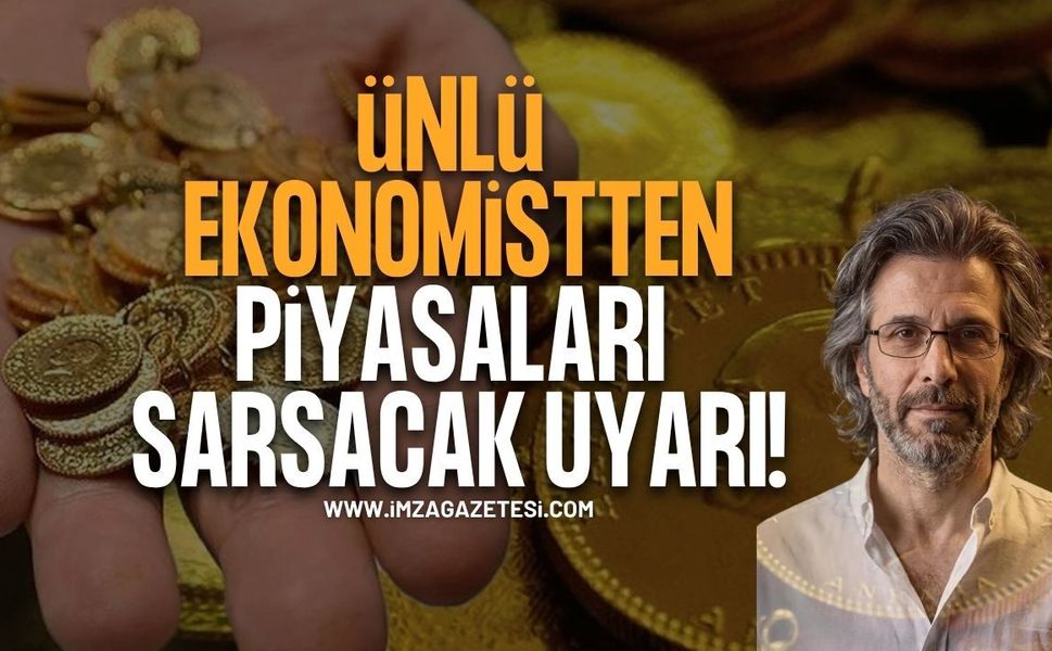Ünlü Ekonomistten Piyasaları Sarsacak Uyarı. "Acele Etmeyin"