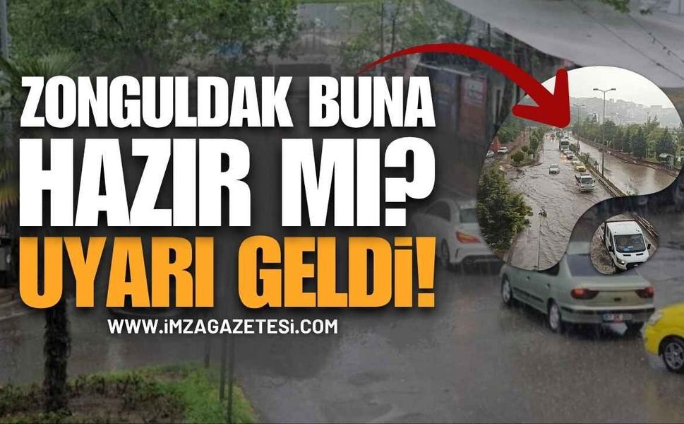 Yağmurlar Geliyor; Zonguldak Buna Hazır Mı?