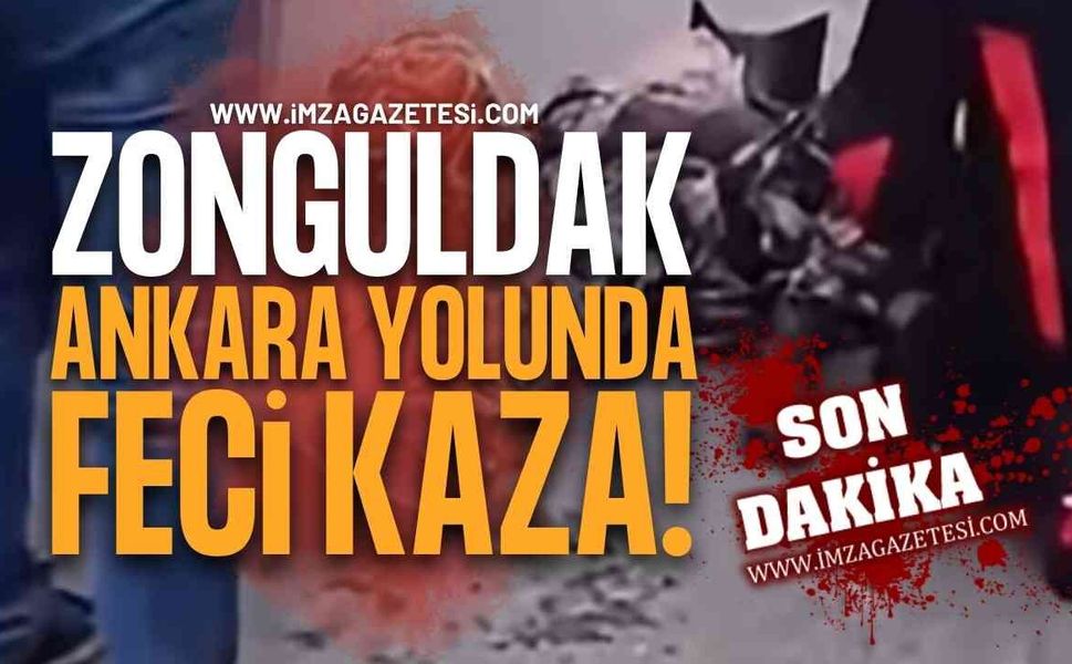 Zonguldak-Ankara Yolu Üzerinde Feci Kaza!