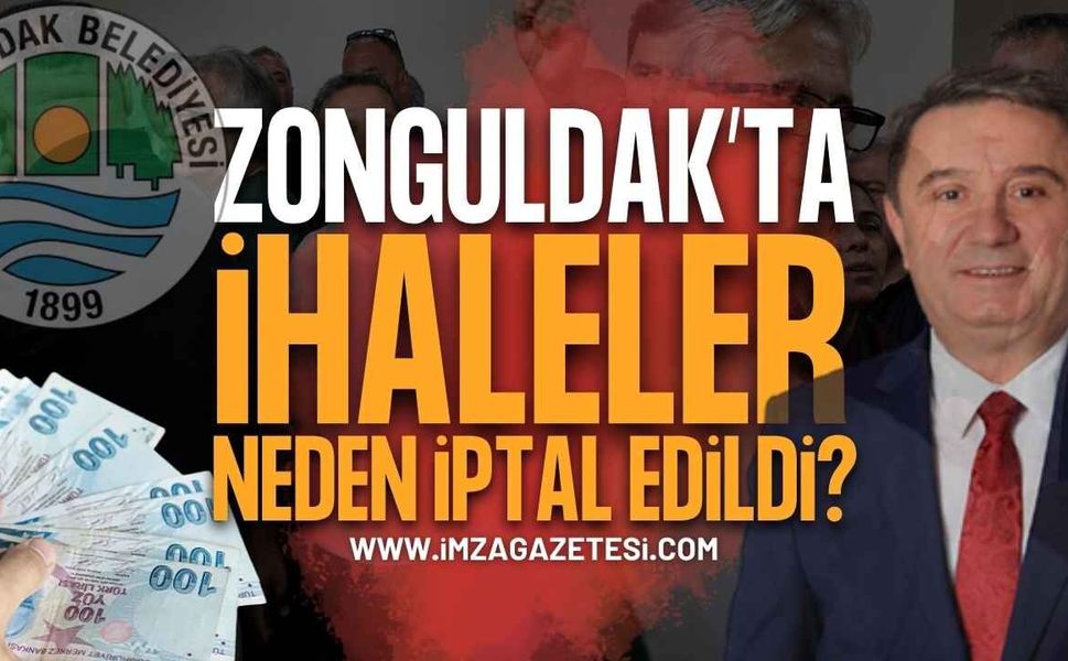 Zonguldak Belediyesi İhaleleri Neden İptal Oldu?