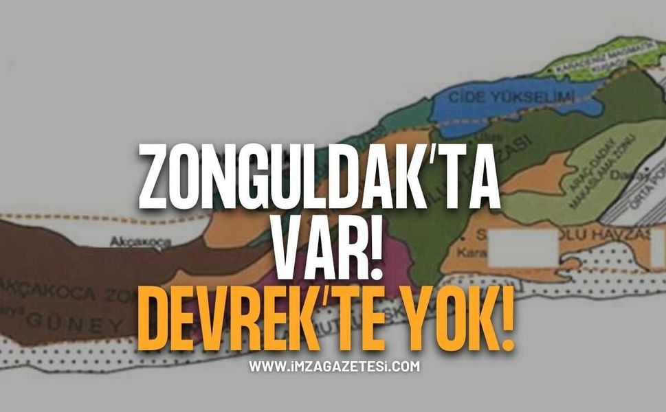 Zonguldak'ta Var. Devrek'te Yok
