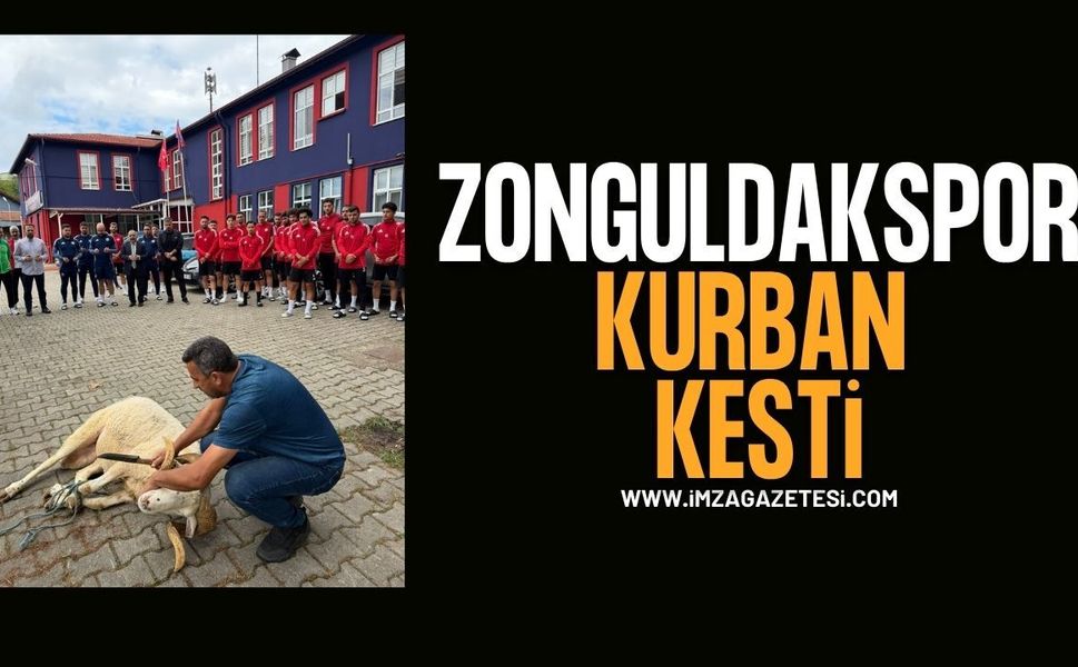Zonguldakspor kurban kesti