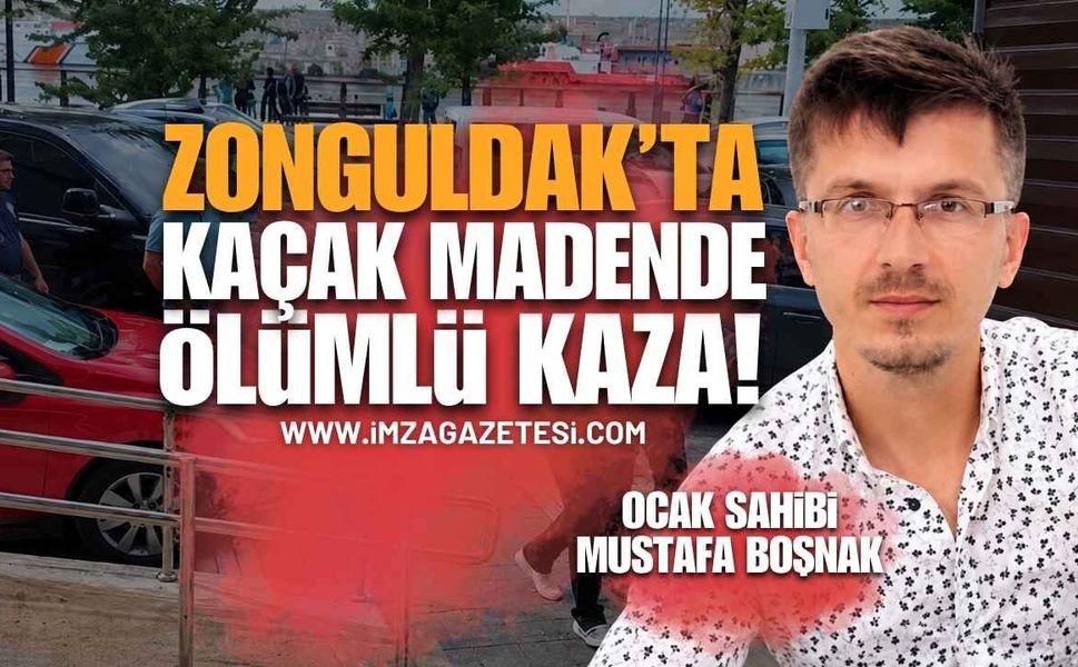 Zonguldak'taki Kaçak Ocak Faciasında Karar Çıktı: Ocak Sahibi Tutuklanarak Cezaevine Gönderildi!