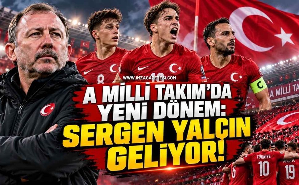 A Milli Takım'da Yeni Dönem: Sergen Yalçın Geliyor!