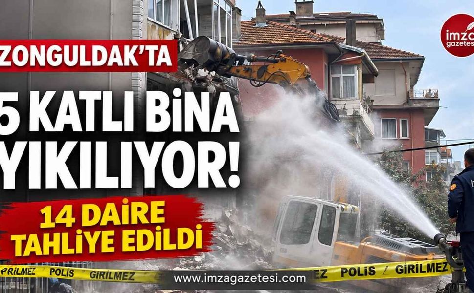 Zonguldak’ta 5 Katlı Bina Yıkılıyor! 14 Daire Tahliye Edildi