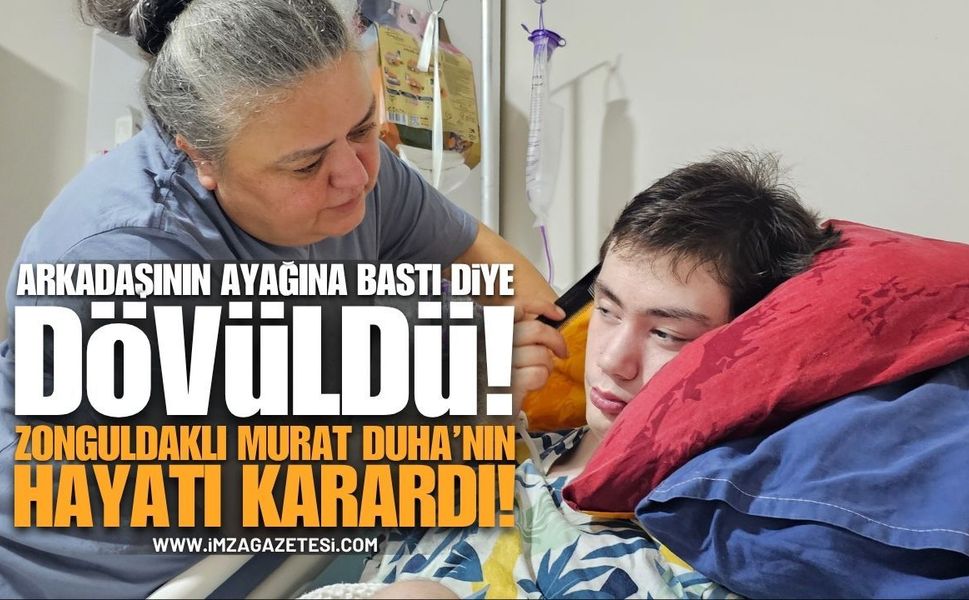 Ayağına Bastı, Özür Diledi Ama Dövüldü! Zonguldaklı Murat Duha’nın Hayatı Karardı!
