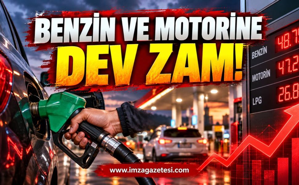 Benzin ve Motorine Dev Zam!