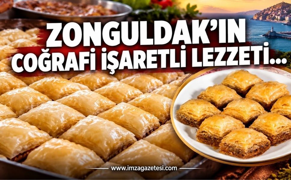 Zonguldak’ın Coğrafi İşaretli Lezzeti…