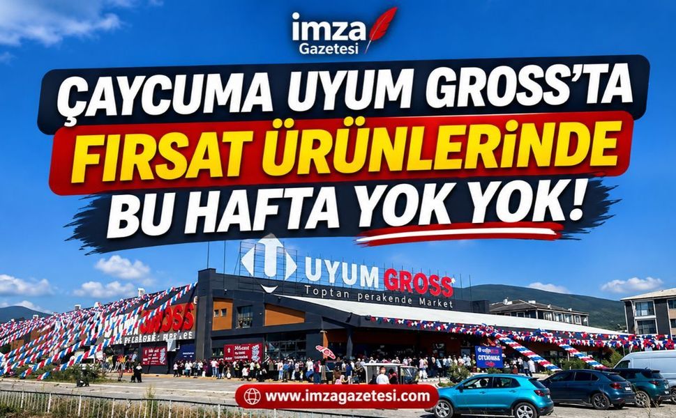 Çaycuma Uyum Gross'ta Fırsat Ürünlerinde Bu Hafta Yok Yok!