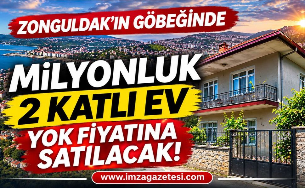 Zonguldak’ın Göbeğinde Milyonluk 2 Katlı Ev Yok Fiyatına Satılacak!