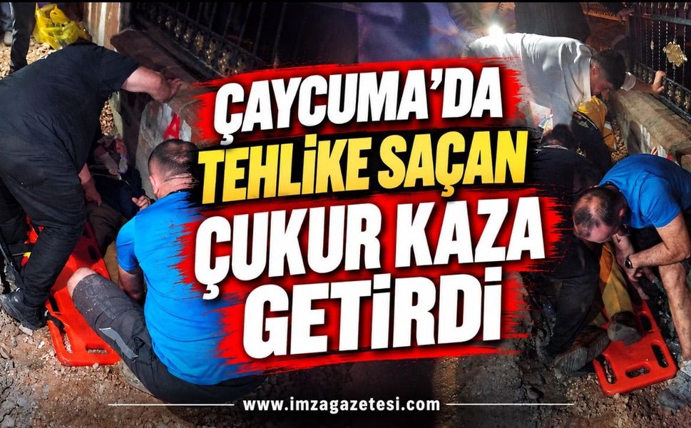 Çaycuma’da Tehlike Saçan Çukur Kaza Getirdi