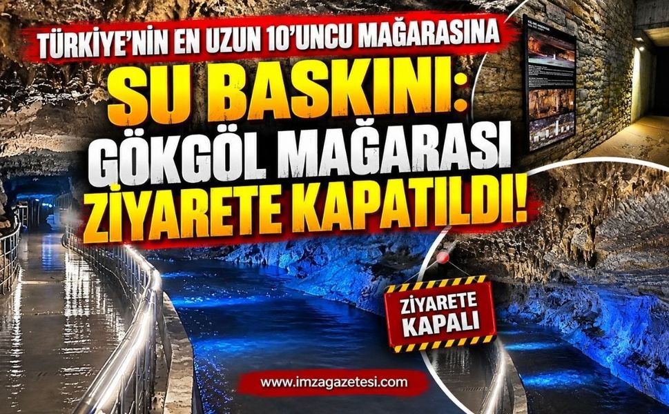 Türkiye’nin En Uzun 10’uncu Mağarasına Su Baskını: Gökgöl Mağarası Ziyarete Kapatıldı!