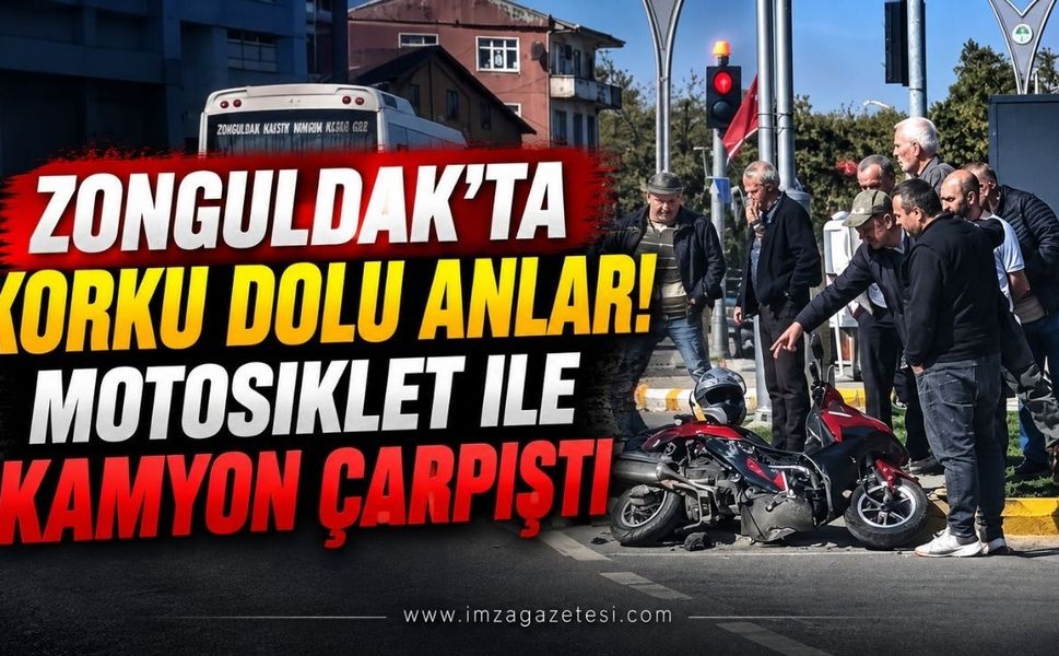 Zonguldak'ta Korku Dolu Anlar: Motosiklet İle Kamyon Çarpıştı