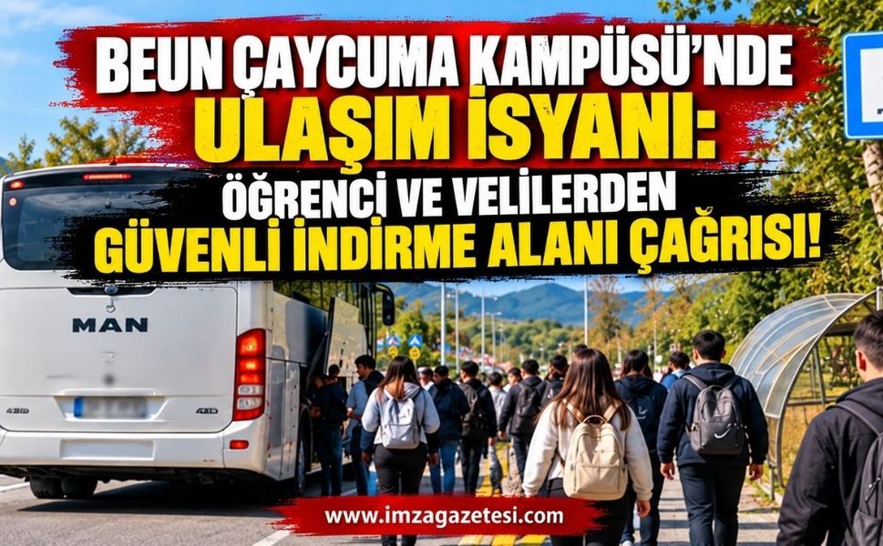 BEUN Çaycuma Kampüsü’nde Ulaşım İsyanı: Öğrenci ve Velilerden Güvenli İndirme Alanı Çağrısı