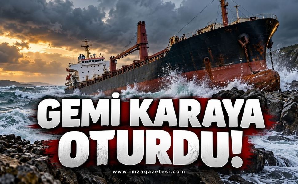 Gemi Karaya Oturdu