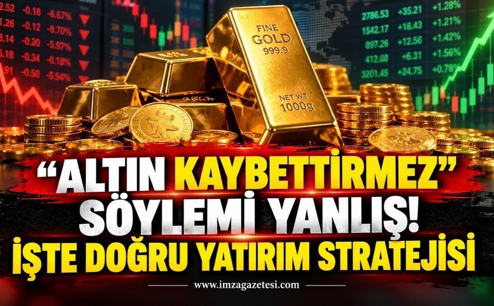Ekonomist Mert Başaran'dan Çarpıcı Uyarı: "Altın Kaybettirmez" Söylemi Yanlış! İşte Doğru Yatırım Stratejisi