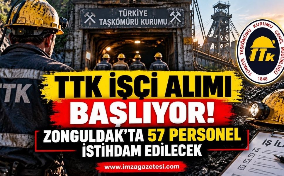 TTK İşçi Alımı Başlıyor! Zonguldak'ta 57 Personel İstihdam Edilecek