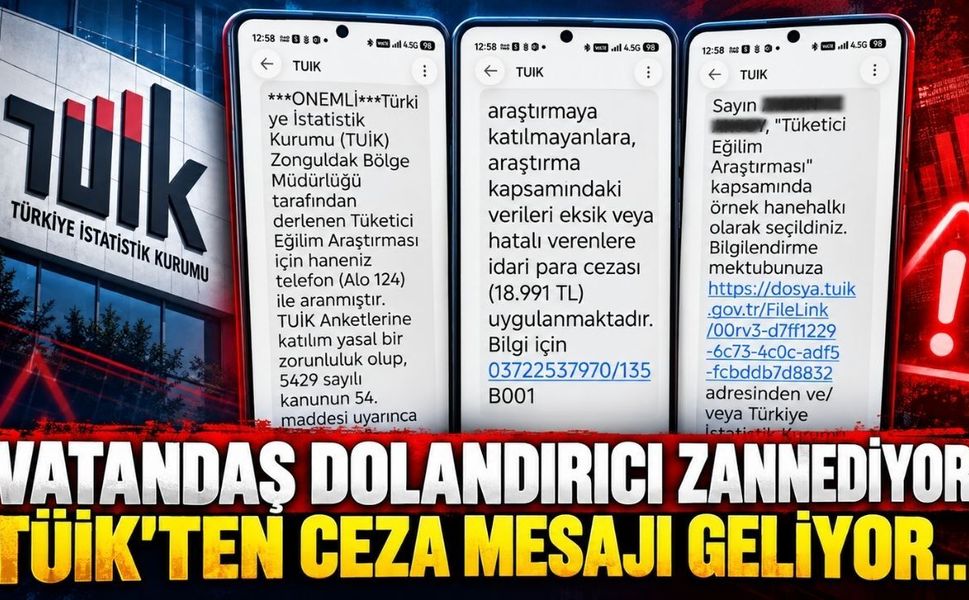 Vatandaş dolandırıcı zannediyor, TÜİK'ten Ceza mesajı geliyor...