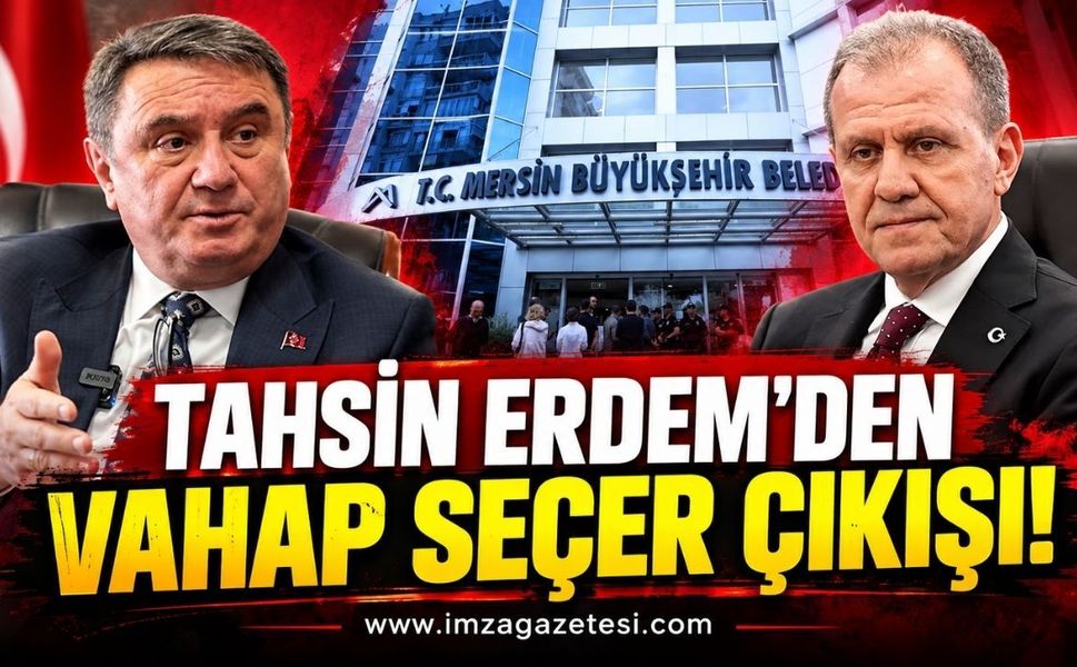 Zonguldak Belediye Başkanı Tahsin Erdem’den Vahap Seçer Çıkışı