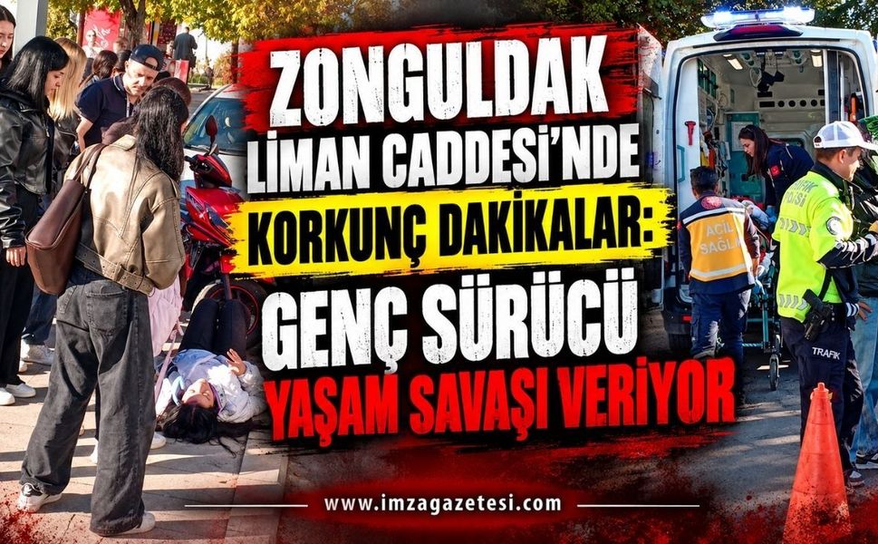 Zonguldak Liman Caddesi’nde Korkunç Dakikalar: Genç Sürücü Yaşam Savaşı Veriyor