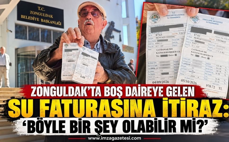 Zonguldak'ta Boş Daireye Gelen Su Faturasına İtiraz: "Böyle Bir Şey Olabilir Mi?"