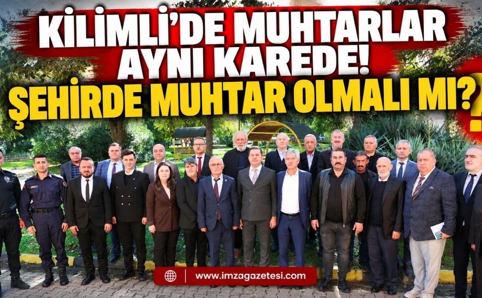 Şehirde Muhtar Olmalı mı? Kilimli'deki Kutlama Tartışmayı Yeniden Gündeme Taşıdı!