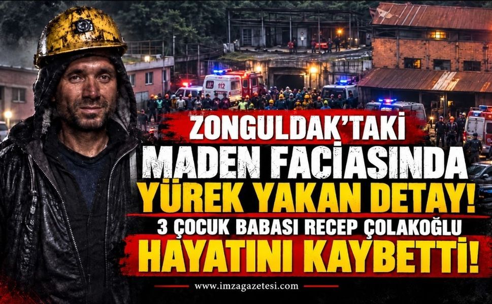 Zonguldak'taki Maden Faciasında Yürek Yakan Detay! 3 Çocuk Babası Recep Çolakoğlu Hayatını Kaybetti