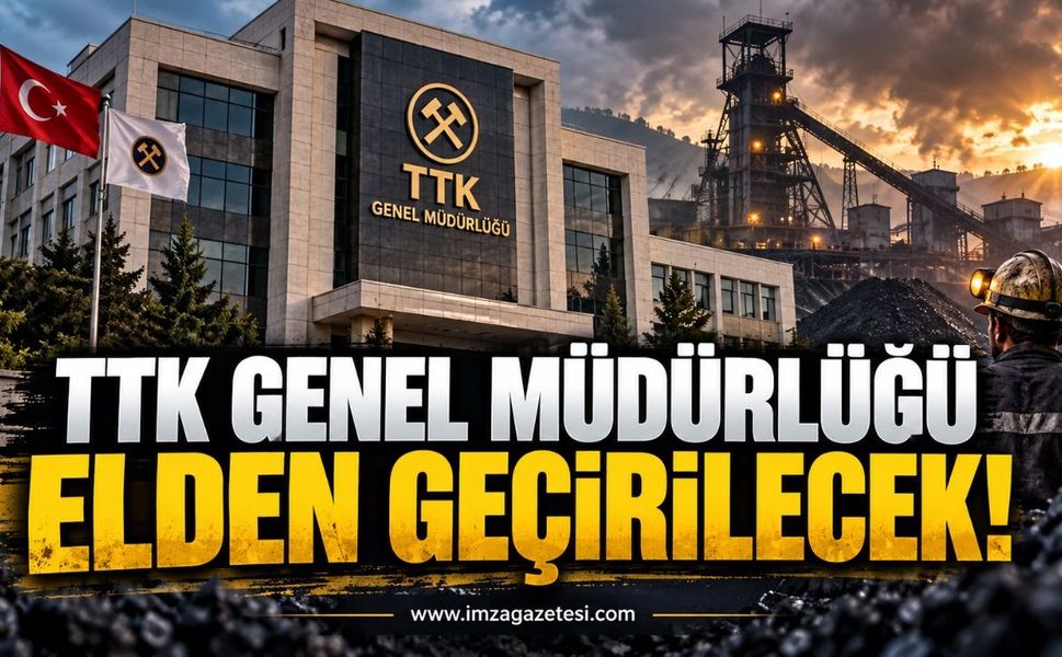TTK Genel Müdürlüğü Elden Geçirilecek…