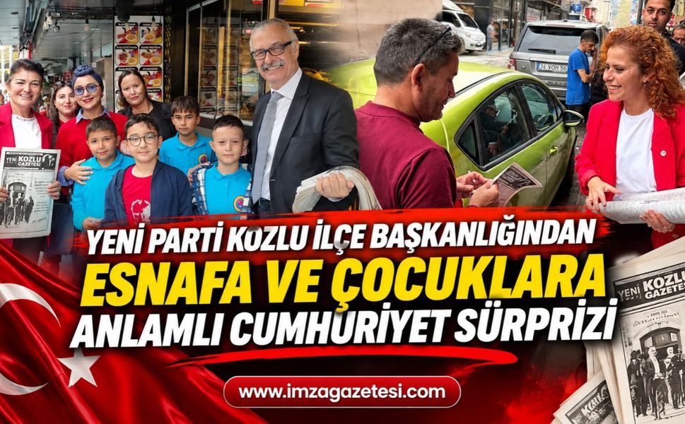 Yeni Parti Kozlu İlçe Başkanlığından Esnafa ve Çocuklara Anlamlı Cumhuriyet Sürprizi
