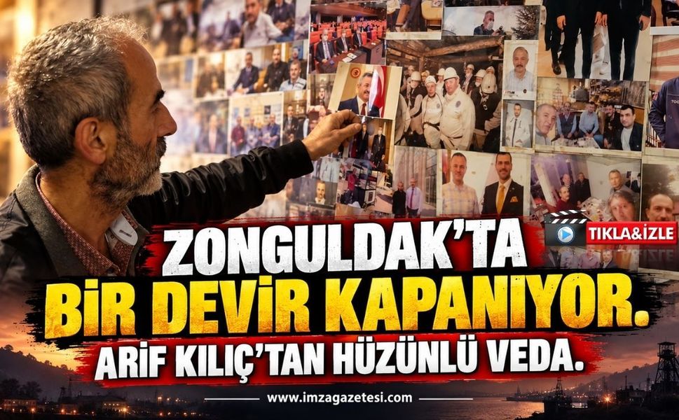 Zonguldak’ta bir devir kapanıyor. Arif Kılıç’tan hüzünlü veda.