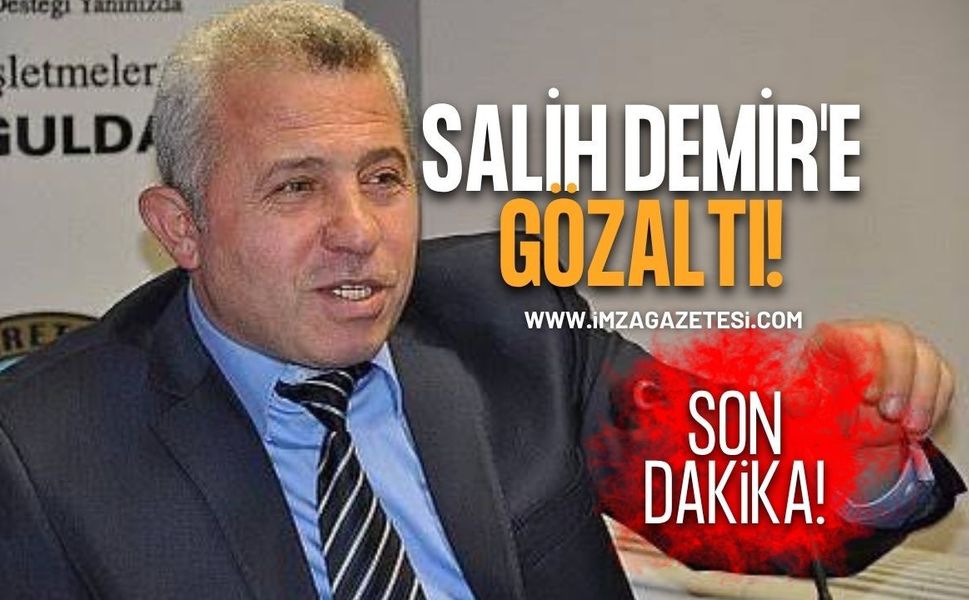 Mehmet Salih Demir'e Gözaltı kararı...