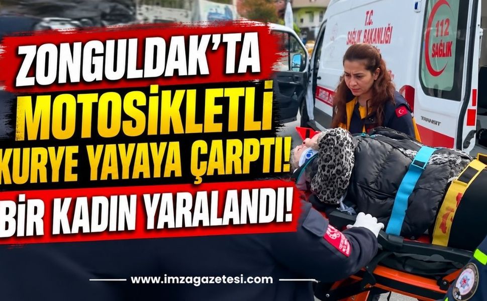 Zonguldak’ta Motosikletli Kurye Yayaya Çarptı! Bir Kadın Yaralandı