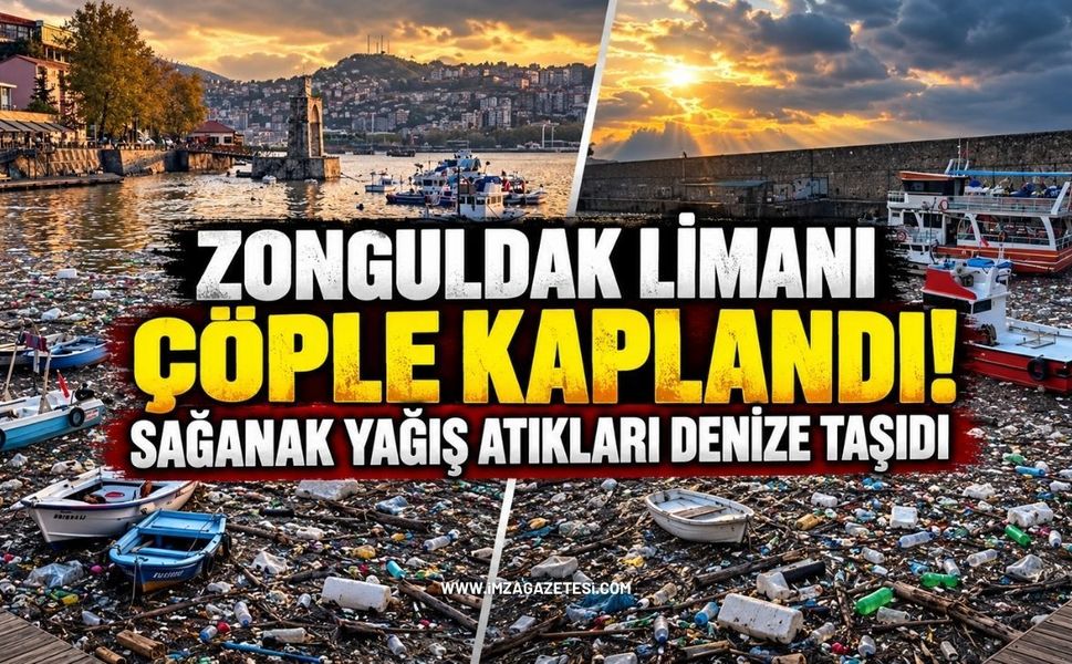 Zonguldak Limanı Çöple Kaplandı! Sağanak Yağış Atıkları Denize Taşıdı