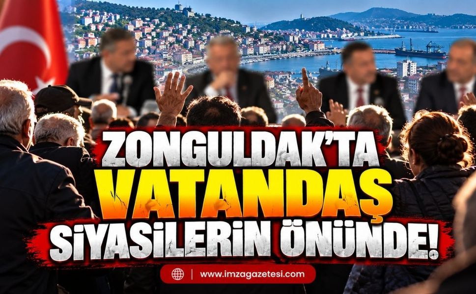 Zonguldak’ta Vatandaş Siyasilerin Önünde!
