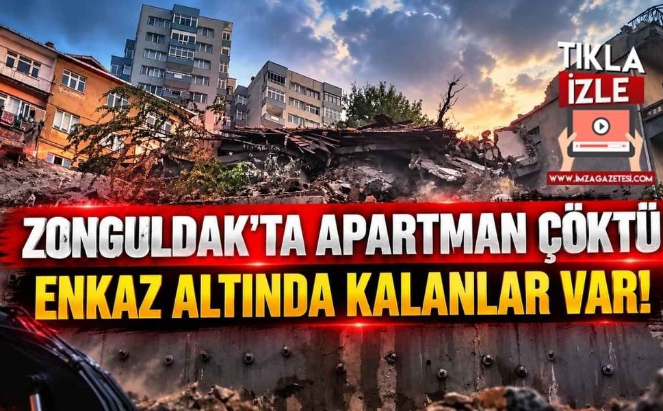 Zonguldak'ta 3 Katlı Bina Çöktü! 2 Kişi Enkaz Altında