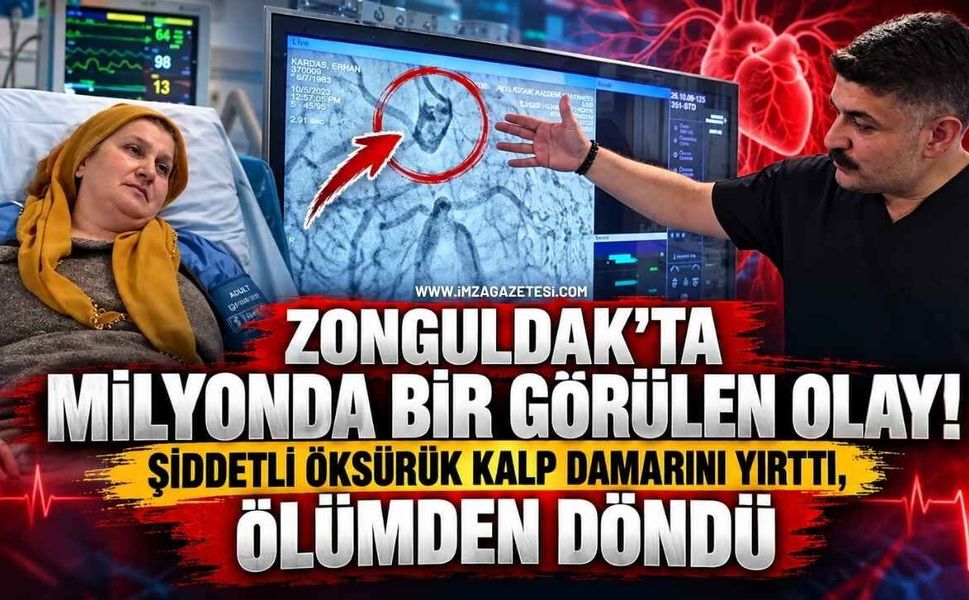 Zonguldak'ta Milyonda Bir Görülen Olay! Şiddetli Öksürük Kalp Damarını Yırttı