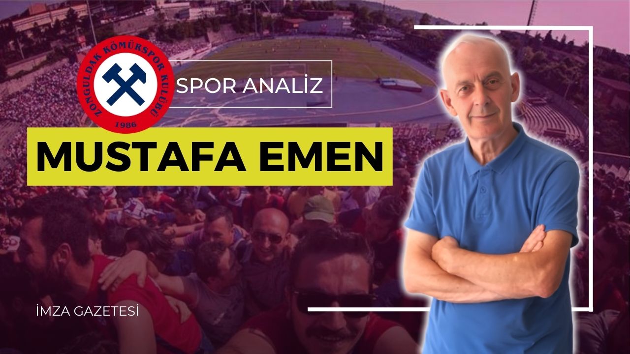 Zonguldakspor - MUSTAFA EMEN SPOR ANALİZ - imza haber spor