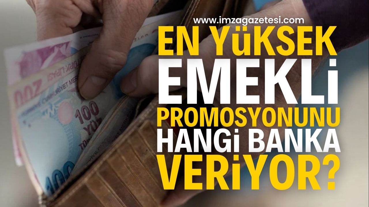 Emekli Promosyonu Eylül 2024 Kampanyaları: En Yüksek Hangi Banka Ne Kadar Promosyon Veriyor?