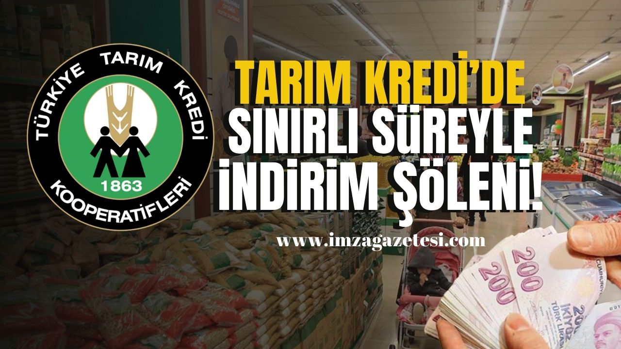 Tarım Kredi Market’te İndirim Şöleni...­Sınırlı Süreli Fırsatları Kaçırmayın!