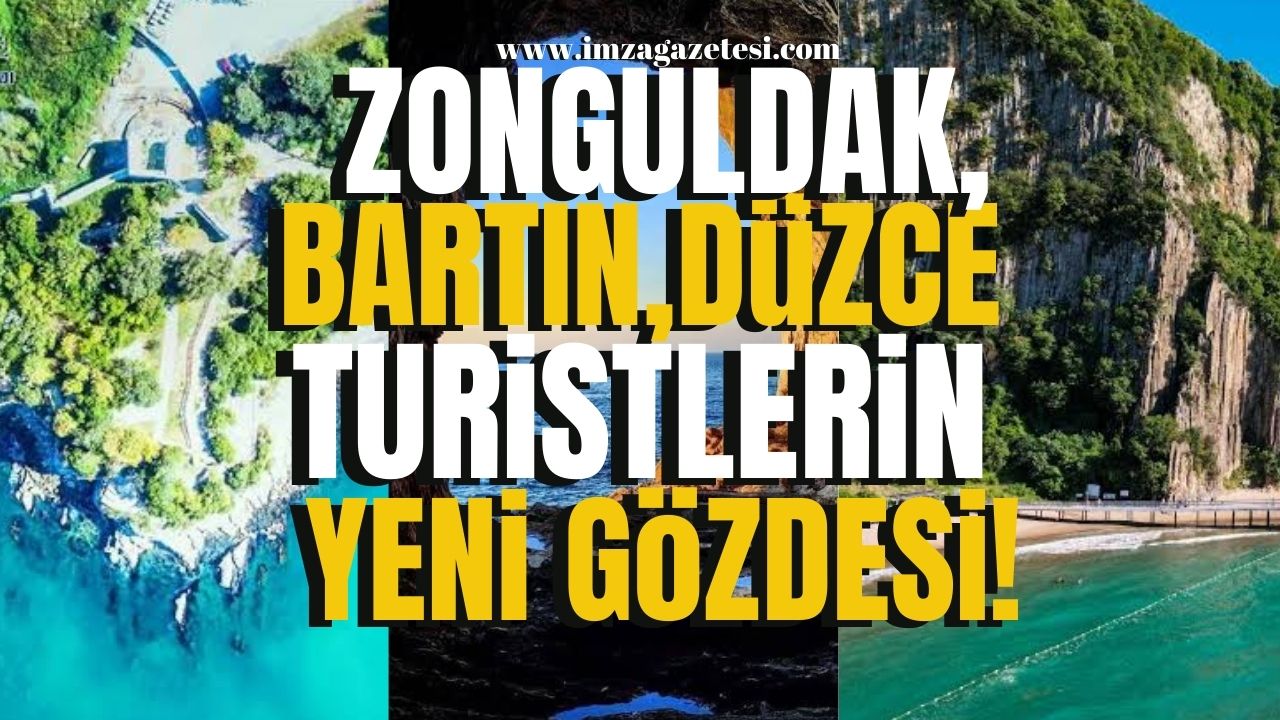 Zonguldak, Bartın, Düzce, turizmin çemberinde! Akdeniz’in rakibi Karadeniz’deki o yerler...