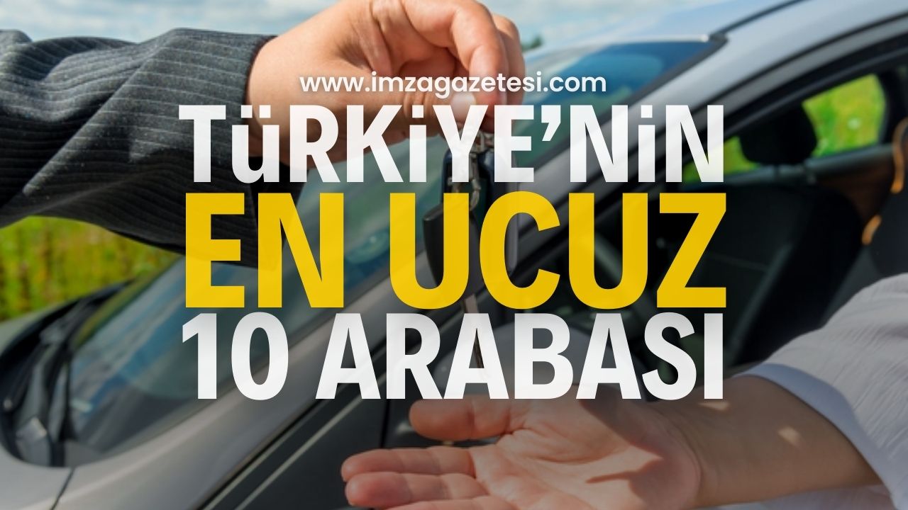 Türkiye’deki en ucuz 10 otomobil modeli | Otomobil haberleri