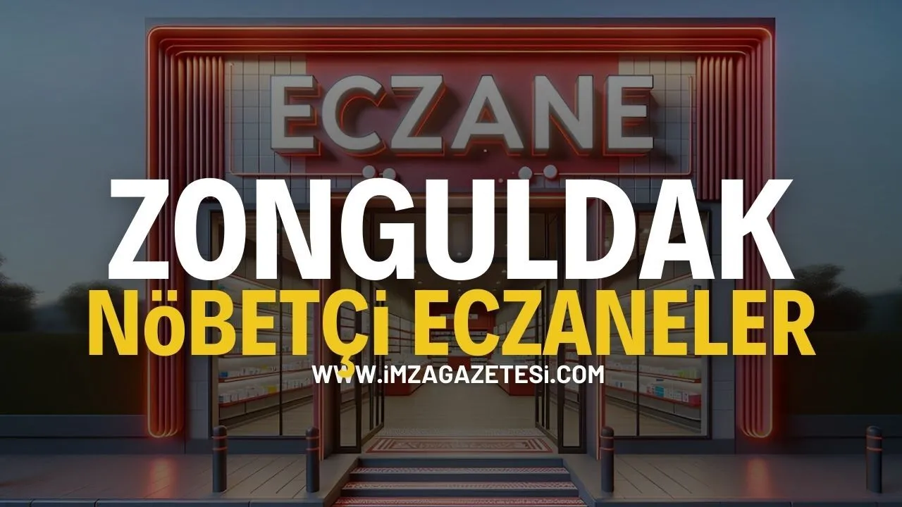 Zonguldak Nöbetçi Eczane