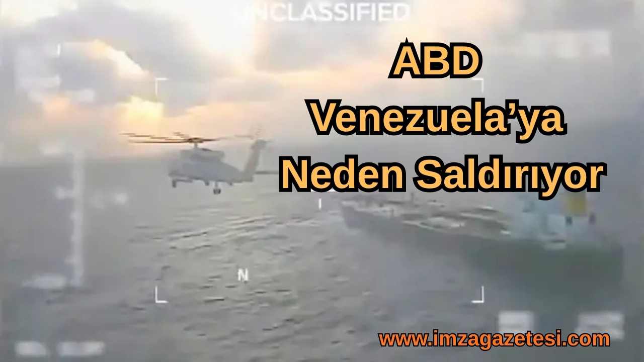 Abd Venezuela’ya Neden Saldırıyor, Trump Venezuela’dan Ne Istiyor