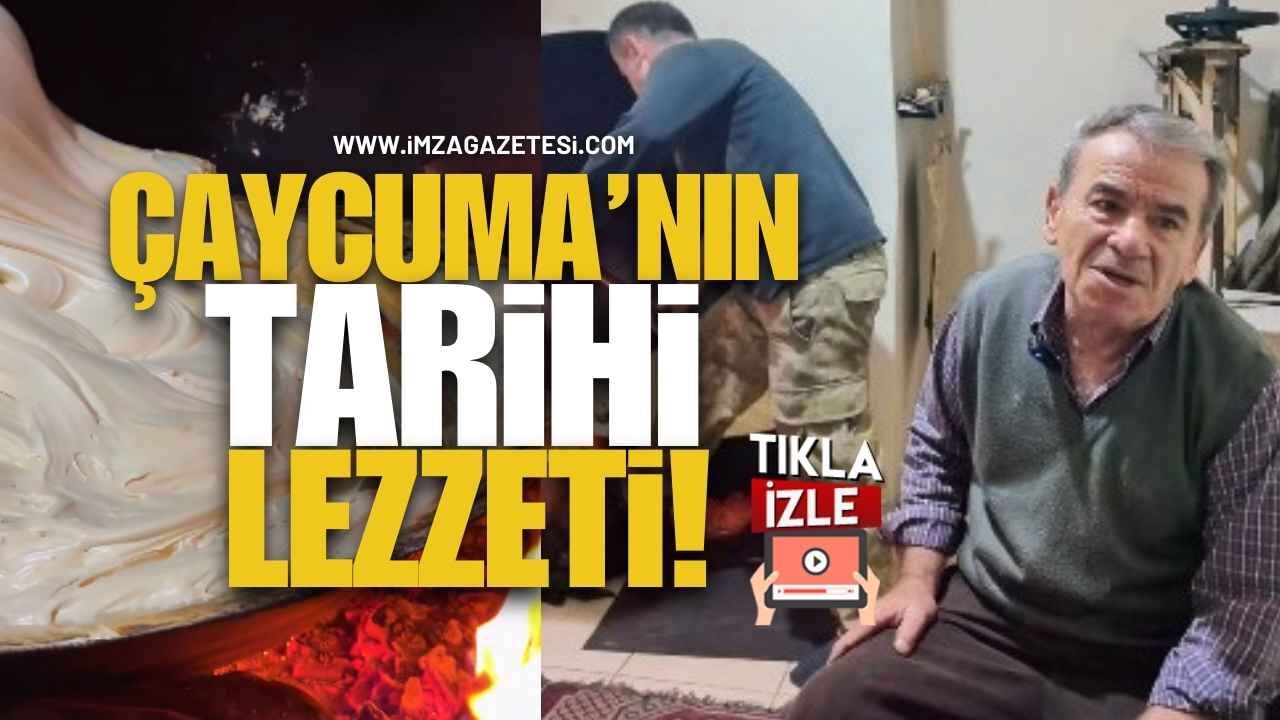 Çaycuma'nın Tarihi Lezzeti!