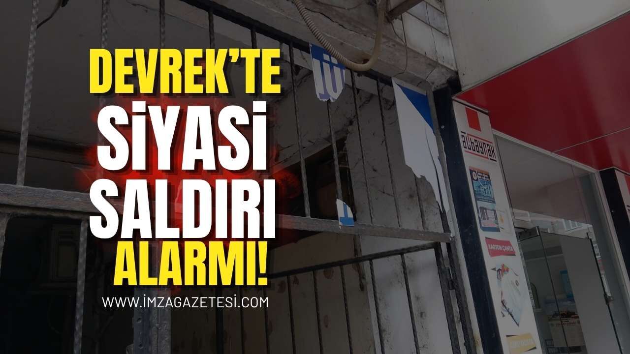 Devrek'te Siyasi Saldırı!