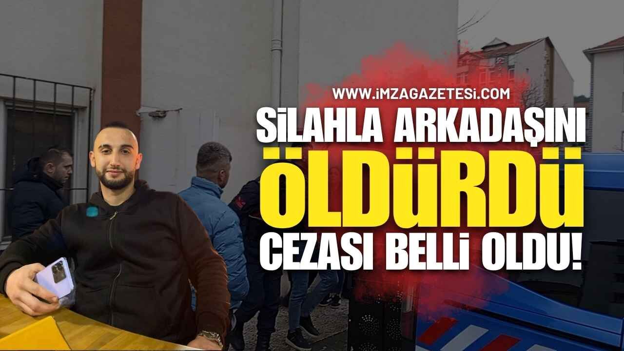 Zonguldak Çaycuma'da Arkadaşını Öldüren Şahsın Cezası Belli Oldu!
